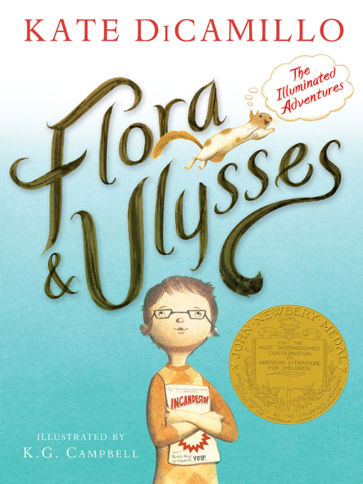 Kate DiCamillo创作的Flora & Ulysses作品的详细信息 - 可供借阅